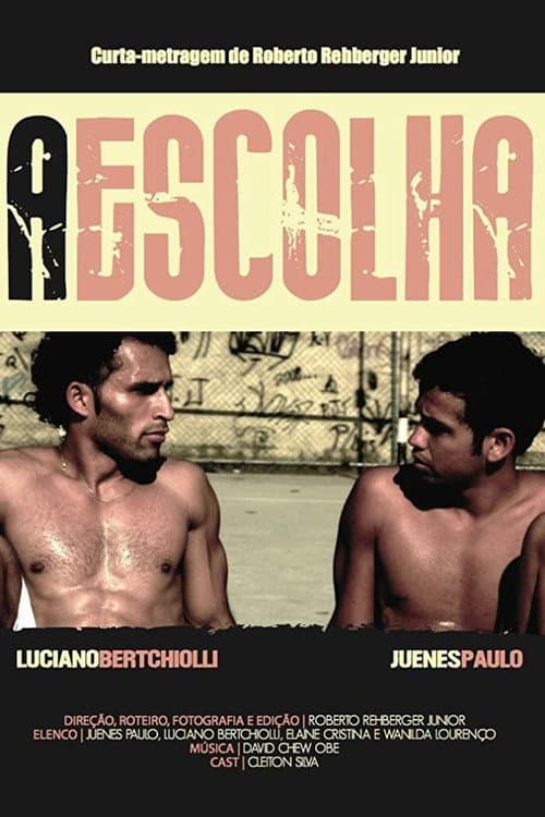 A escolha