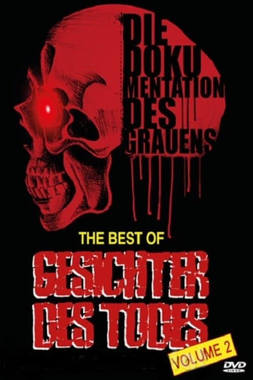 The Best of Faces of Death Vol. 2