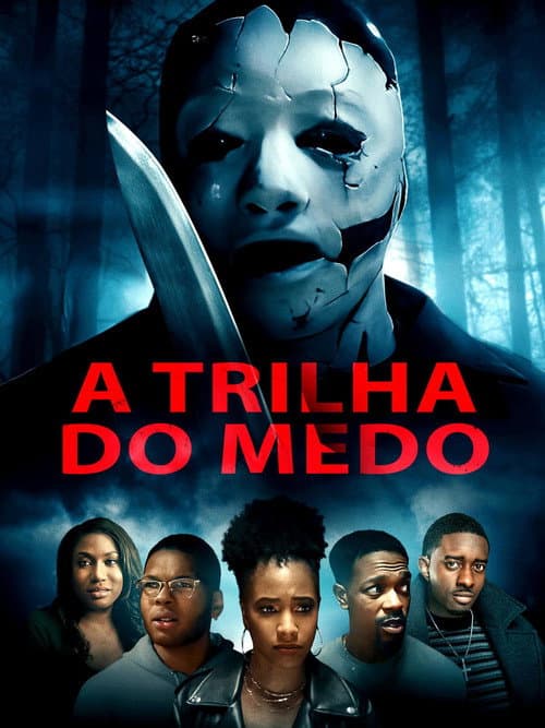 A Trilha do Medo