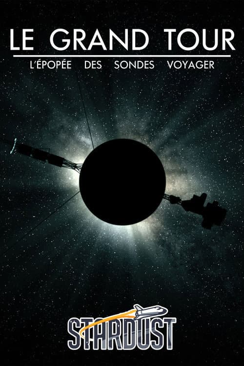 Le grand tour : L'épopée des sondes Voyager