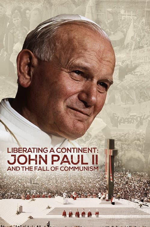 A Salvação De Um Continente: João Paulo II e a Queda Do Comunismo
