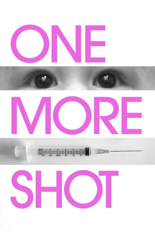 One More Shot