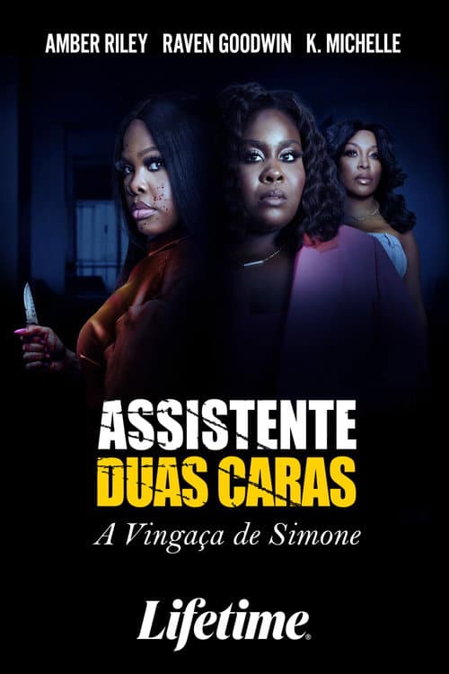 Assistente Duas Caras: A Vingança de Simone