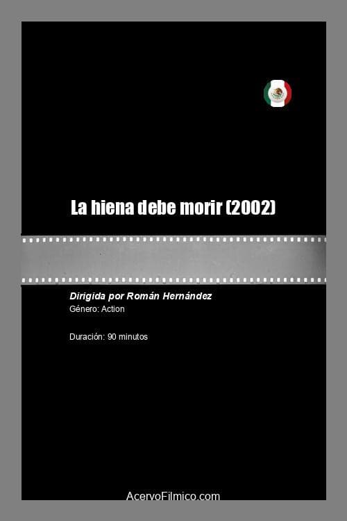 La hiena debe morir
