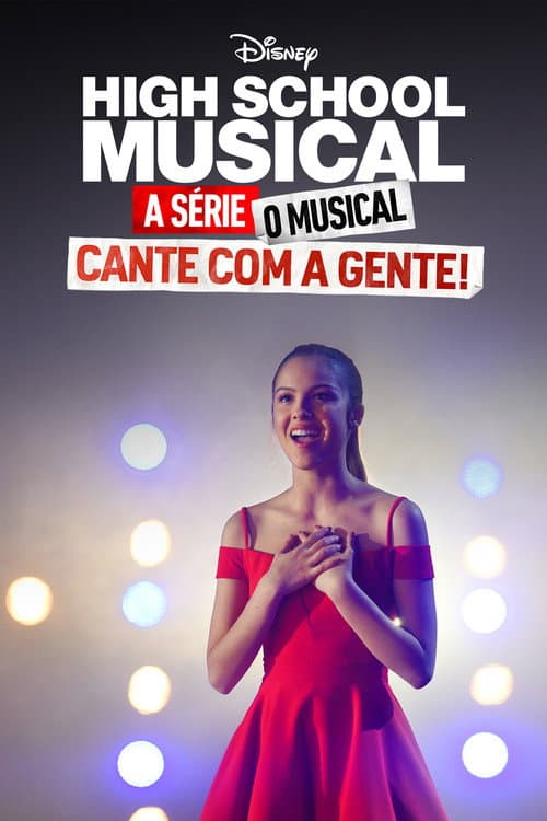 High School Musical: A Série: O Musical: Cante Com A Gente