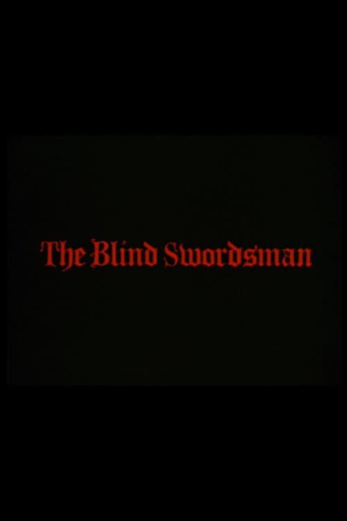 The Blind Swordsman