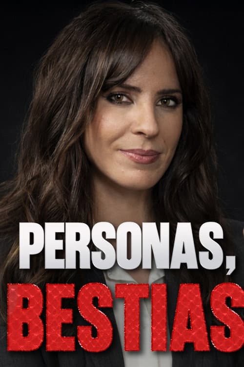 Personas, Bestias
