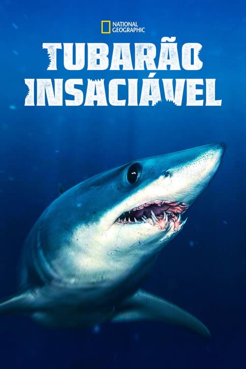 Tubarão Insaciável