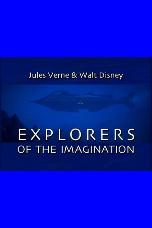 Jules Verne and Walt Disney: Explorers of the Imagination