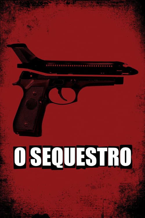 O Sequestro