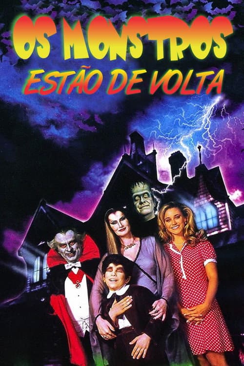 Os Monstros Estão de Volta