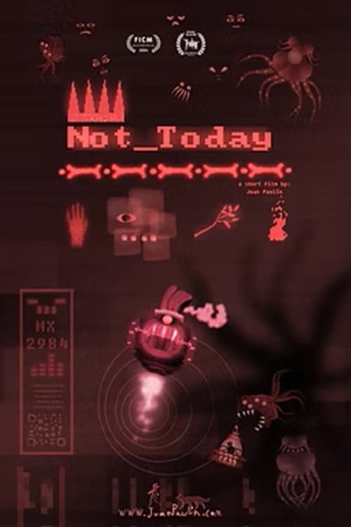 Not Today