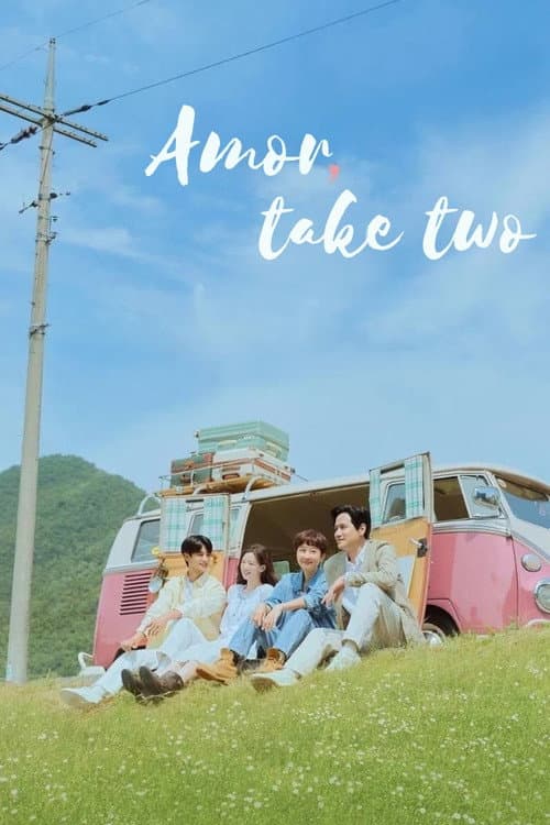 Amor, Take Two