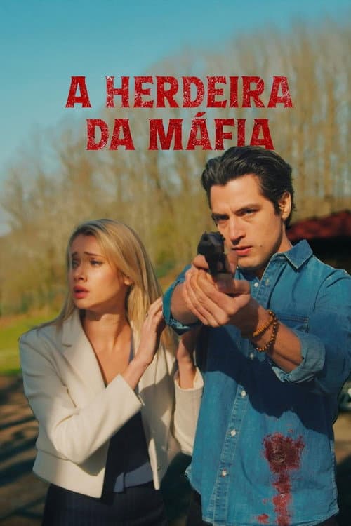 A Herdeira da Máfia