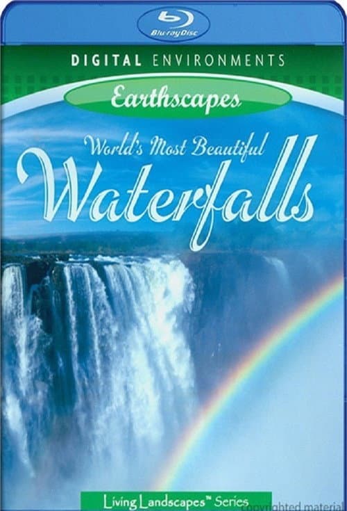 Living Landscapes: World's Most Beautiful Waterfalls